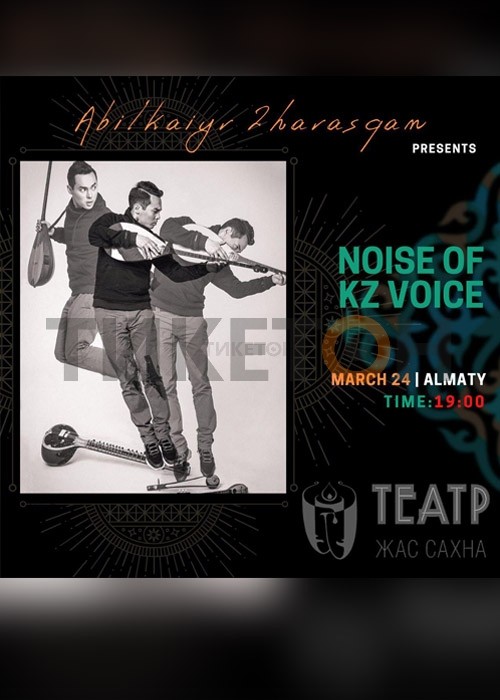 Abilkaiyr Zharasqan «NOISE OF KZ VOICE»